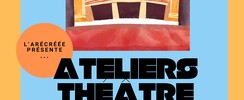 Ateliers Théâtre Lasseube - Association l'Arécréée