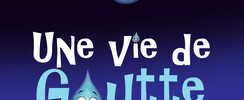Une Vie de Goutte, une comédie marionnettique et musicale