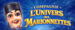 Cie l'Univers des Marionnettes - Théâtre Guignol - spectacles de marionnettes